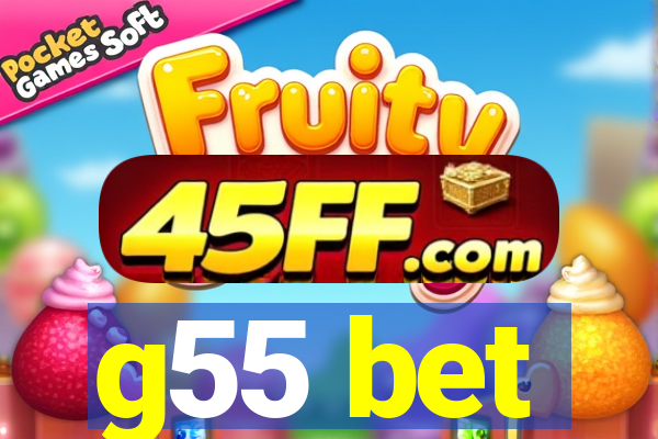 g55 bet